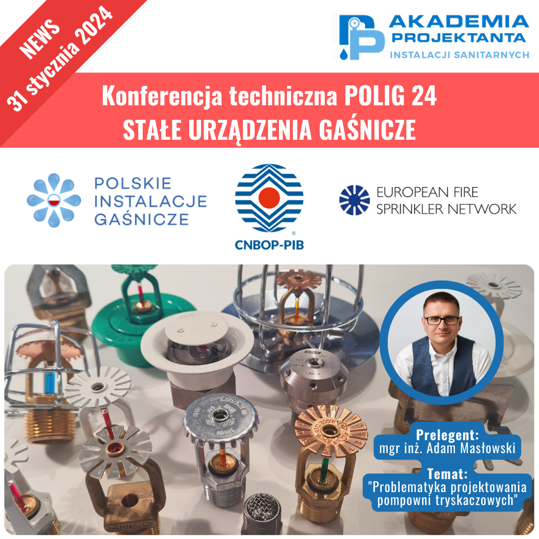 Read more about the article POLIG24 – Konferencja techniczna Stałe urządzenia gaśnicze 31.01.2024